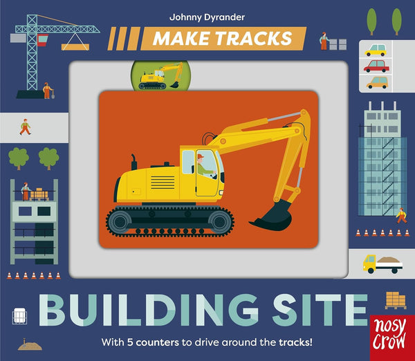 Make Tracks : Building Site - Board book