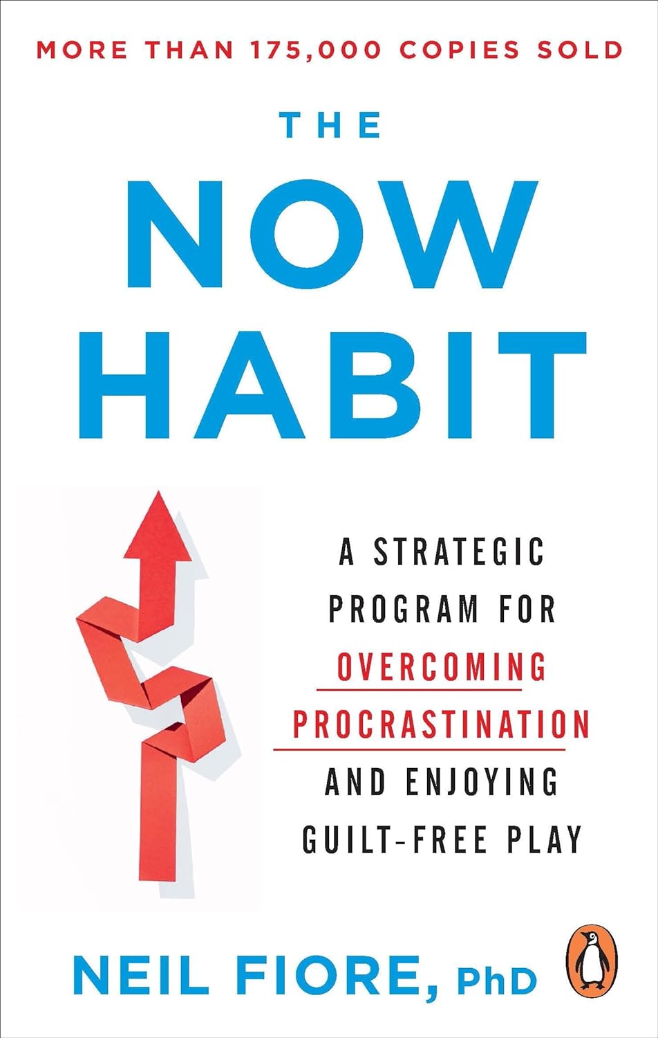 The Now Habit - Paperback