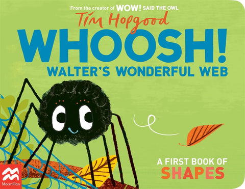 Walter's Wonderful Web : A First Book of Shapes - Board book