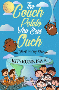 The Couch Potato Who Said Ouch And Other Funny Stories - Paperback