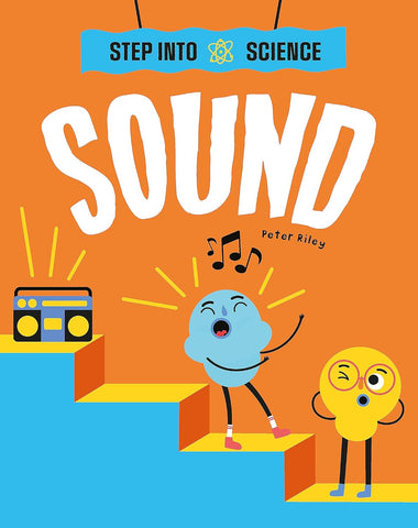 Step Into Science: Sound - Paperback