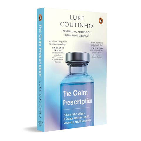 The Calm Prescription - Hardback
