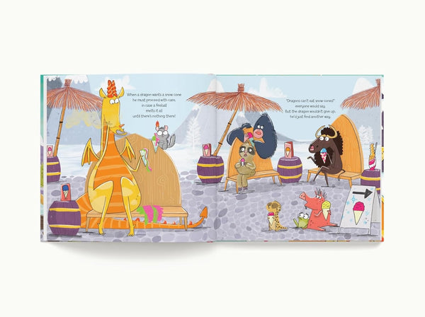 Dragons Can't Eat Snow Cones - Hardback