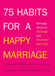 75 Habits For A Happy Marriage - Paperback