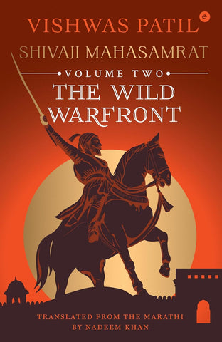 The Wild Warfront : Shivaji Mahasamrat – Volume 2 - Paperback