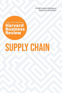 Supply Chain : The Insights You Need from Harvard Business Review - Paperback