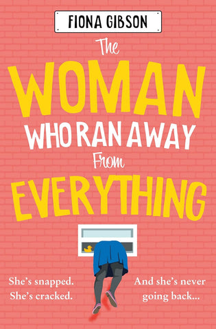 The Woman Who Ran Away From Everything - Paperback