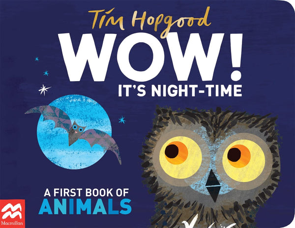 Wow! It`S Night-Time - Board Book