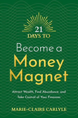 21 Days To Become A Money Magnet - Paperback