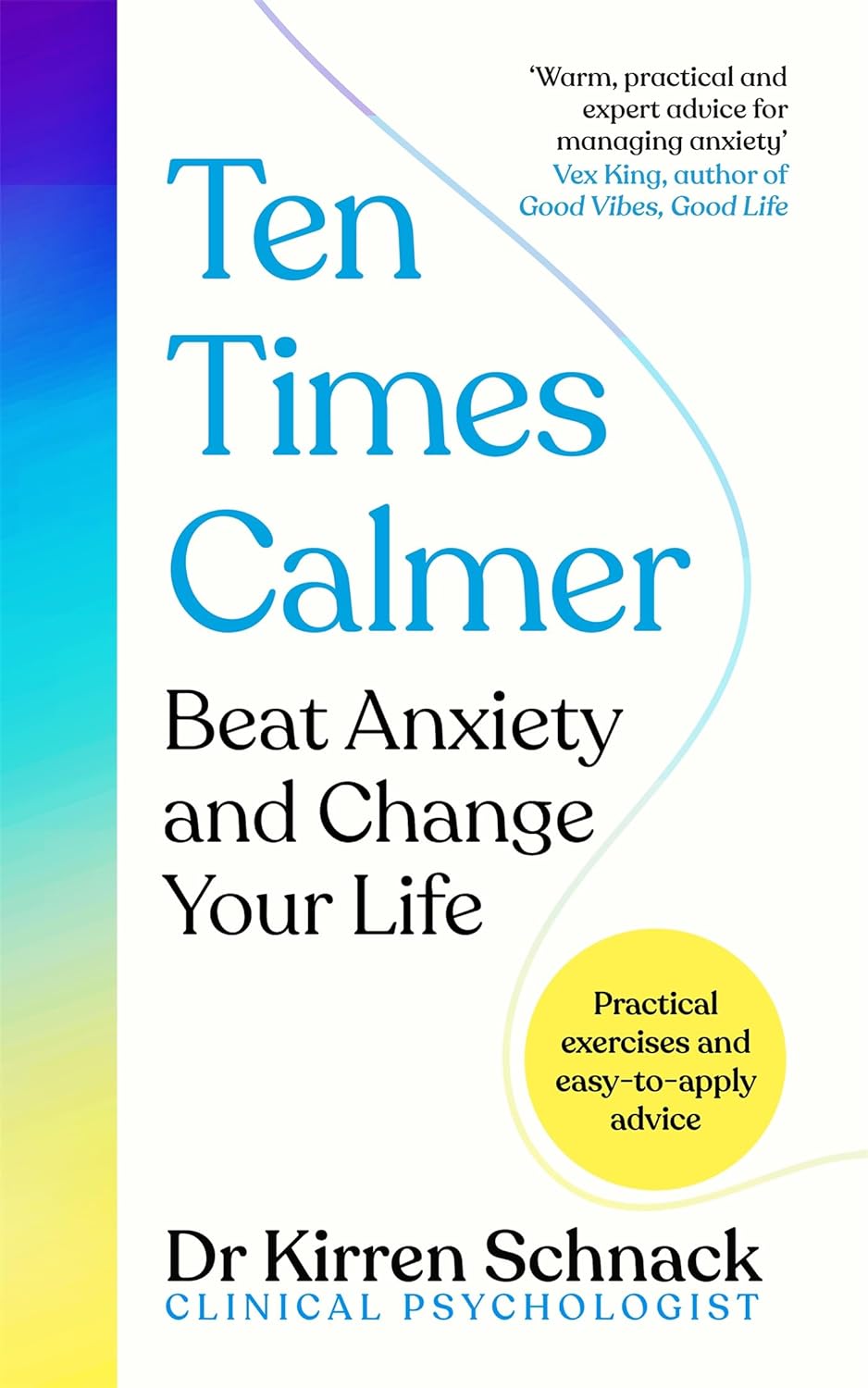 Ten Times Calmer - Paperback