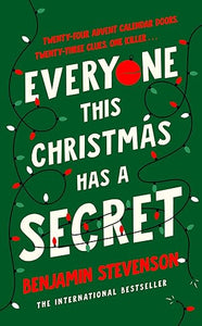 Everyone This Christmas Has A Secret - Hardback