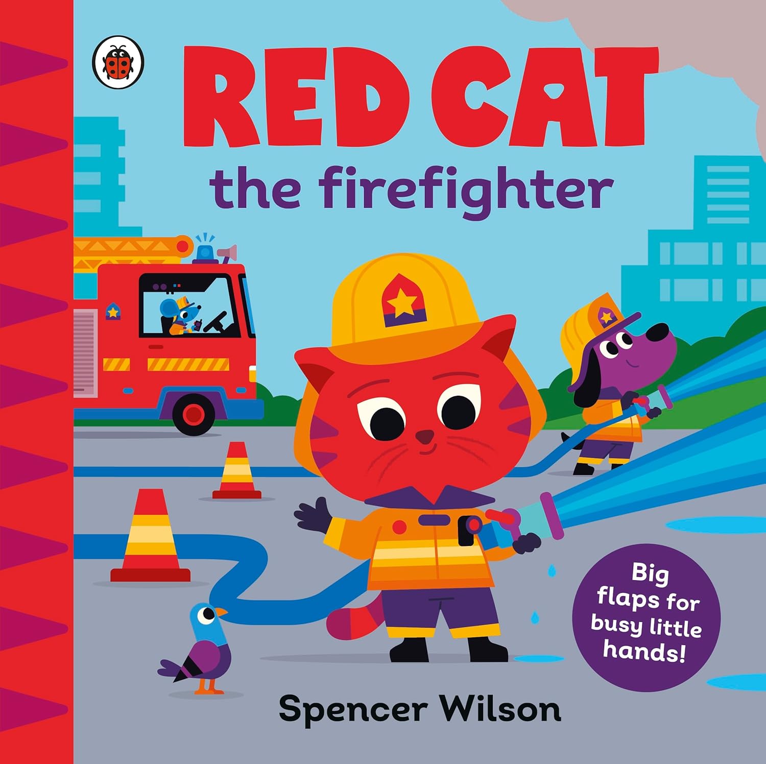 Red Cat the Firefighter : With chunky lift-the-flaps - Board book