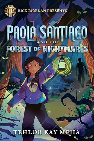 Paola Santiago And The Forest Of Nightmares - Paperback
