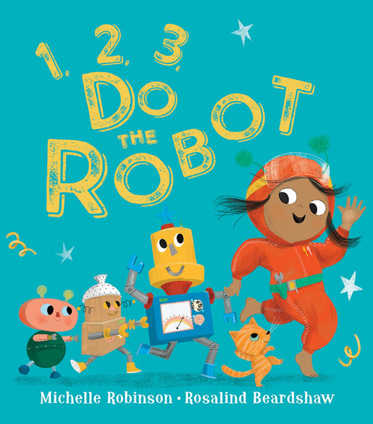 1, 2, 3, Do The Robot - Paperback