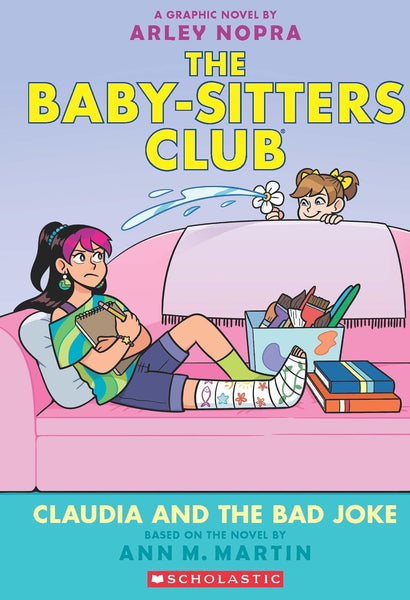 The Baby-Sitters Club Graphic Novel #15 : Claudia And The Bad Joke - Paperback