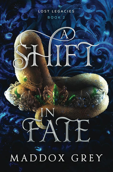 Lost Legacies #2 : A Shift in Fate - Paperback
