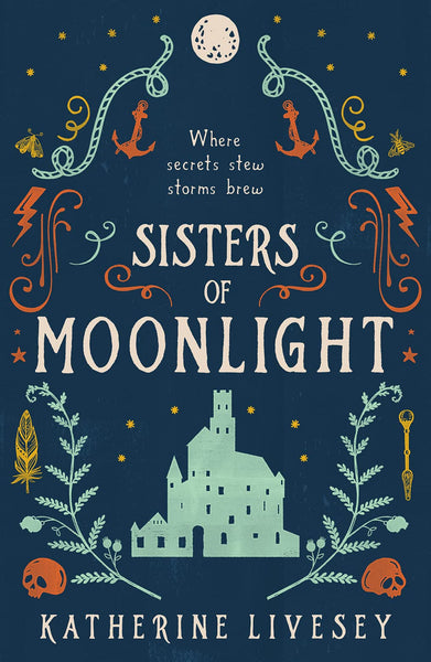 Sisters Of Moonlight: A Romantic Fantasy Adventure Full Of Witches And Whimsy: Book 2 (Sisters Of Shadow) - Paperback