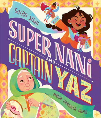 Super Nani and Captain Yaz - Paperback
