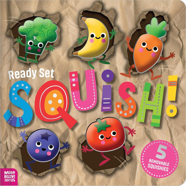 Ready Set Squish! - Board Book