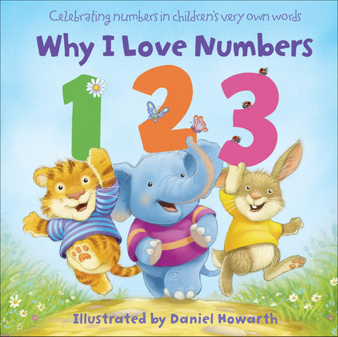 Why I Love Numbers - Board book