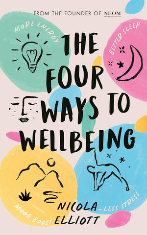 The Four Ways to Wellbeing - Hardback