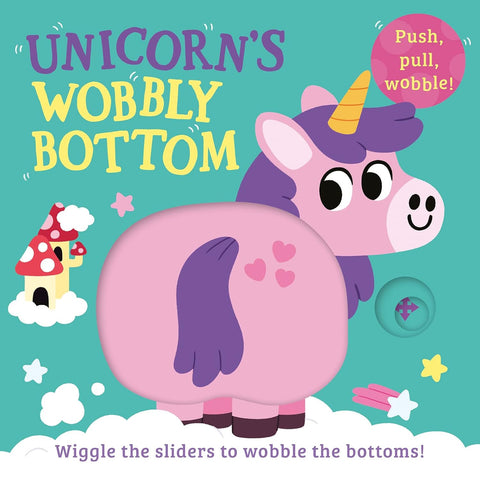 Unicorn’s Wobbly Bottom - Board book