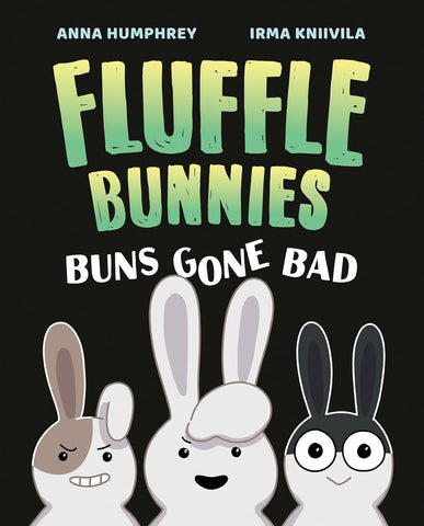 Fluffle Bunnies #1 : Buns Gone Bad - Paperback