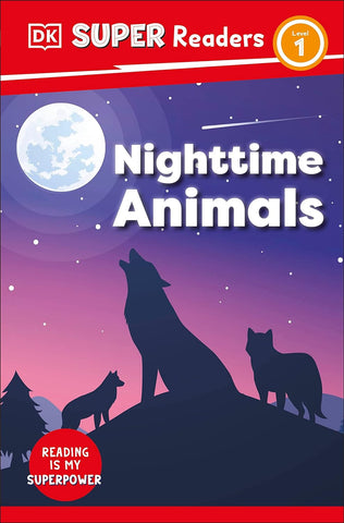 DK Super Readers Level 1 Nighttime Animals - Paperback