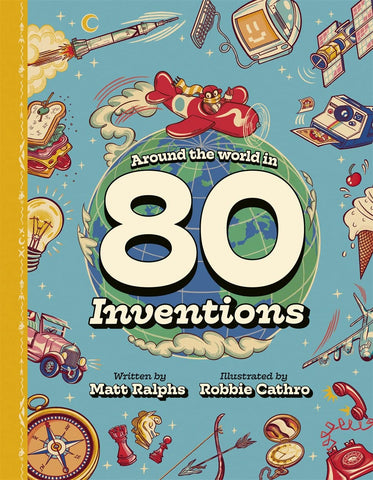 Around The World In 80 Inventions - Hardback