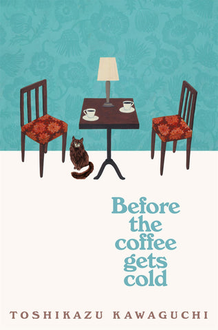 Before the Coffee Gets Cold - Paperback
