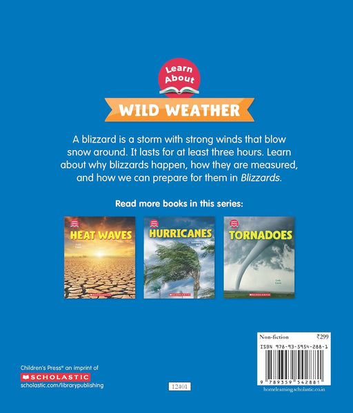 Learn About Wild Weather: Blizzards - Paperback