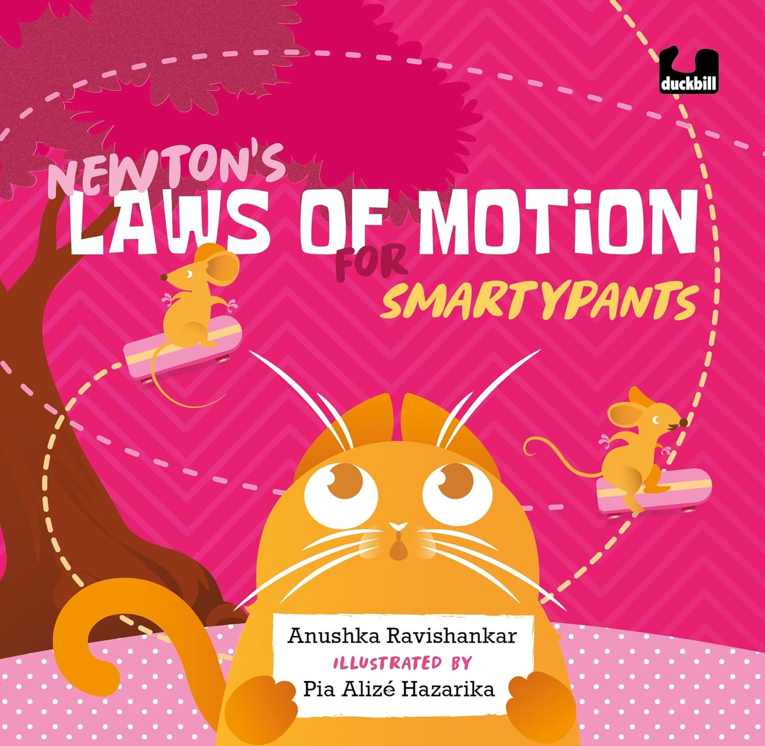 Newton’s Laws Of Motion For Smartypants - Hardback