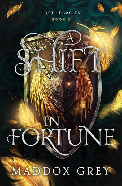 Lost Legacies #3 : A Shift in Fortune - Paperback