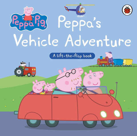 Peppa Pig : Peppa’s Vehicle Adventure - Board book