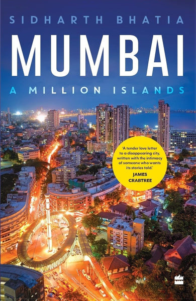 Mumbai : A Million Islands - Paperback
