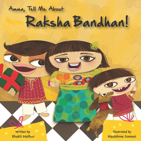 Amma Tell Me About Raksha Bandhan! - Paperback