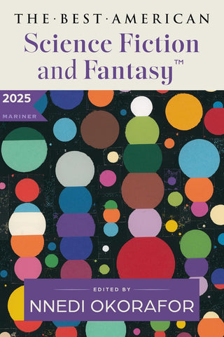 The Best American Science Fiction and Fantasy 2025 - Paperback
