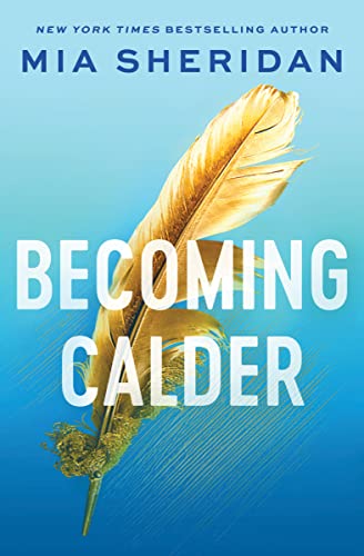 Acadia Duology #1 Becoming Calder - Paperback