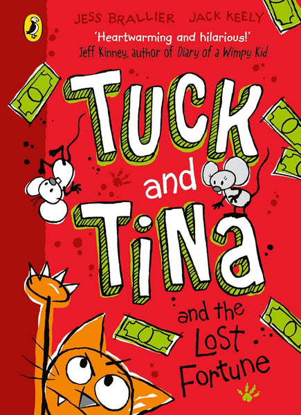 Tuck and Tina and the Lost Fortune - Paperback