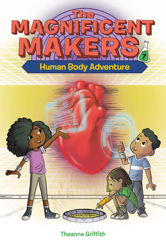 The Magnificent Makers #7: Human Body Adventure - Paperback