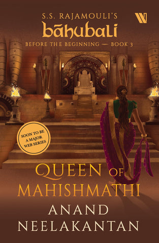 Queen Of Mahishmathi (Báhubali: Before The Beginning - Book 3) - Paperback
