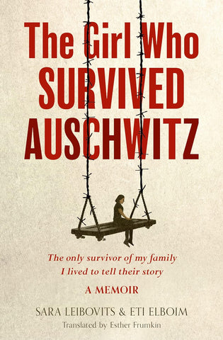 The Girl Who Survived Auschwitz - Paperback