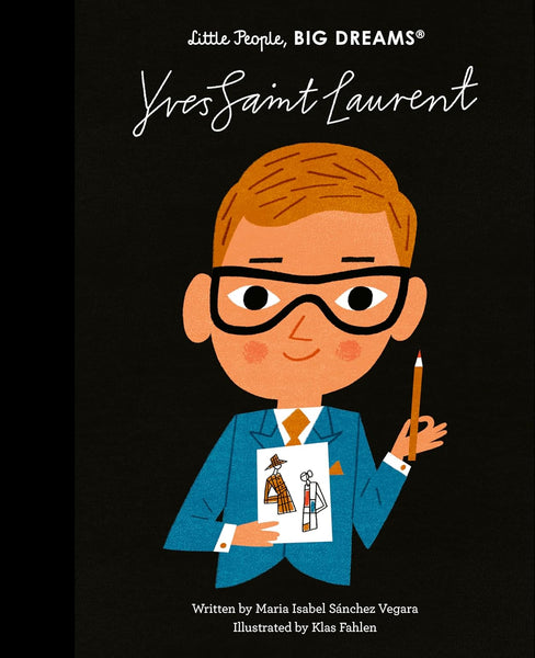 Little People Big Dream Yves Saint Laurent - Hardback