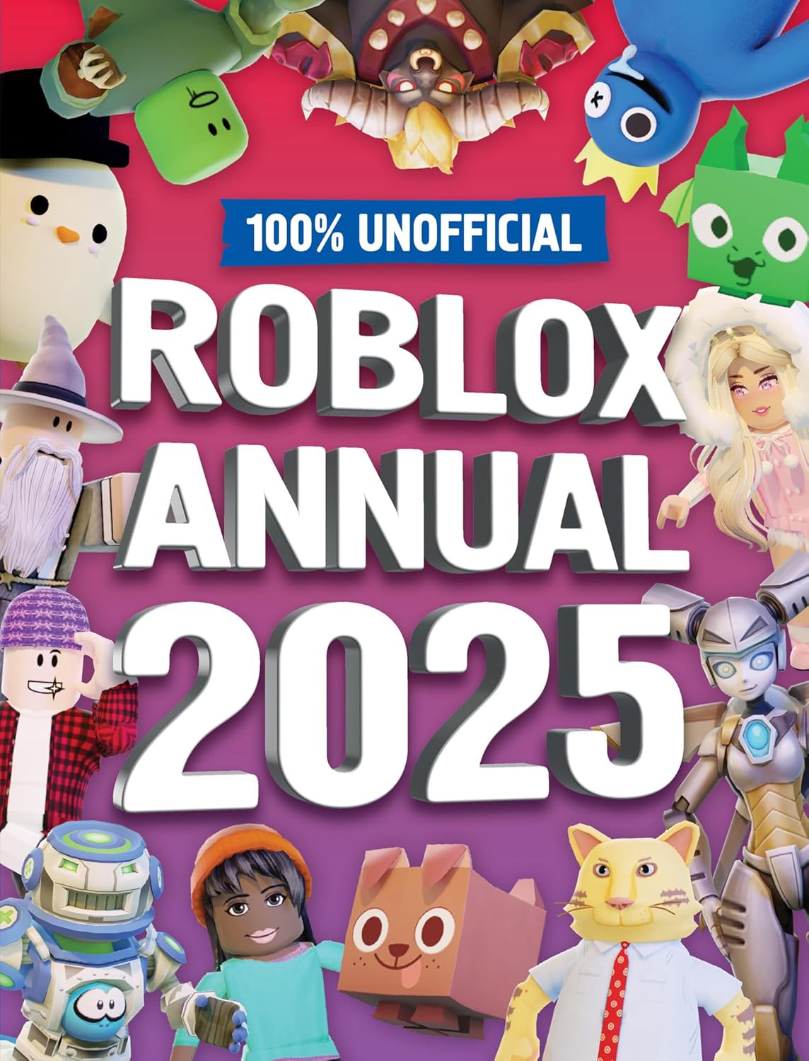 100% Unofficial Roblox  2025 - Hardback