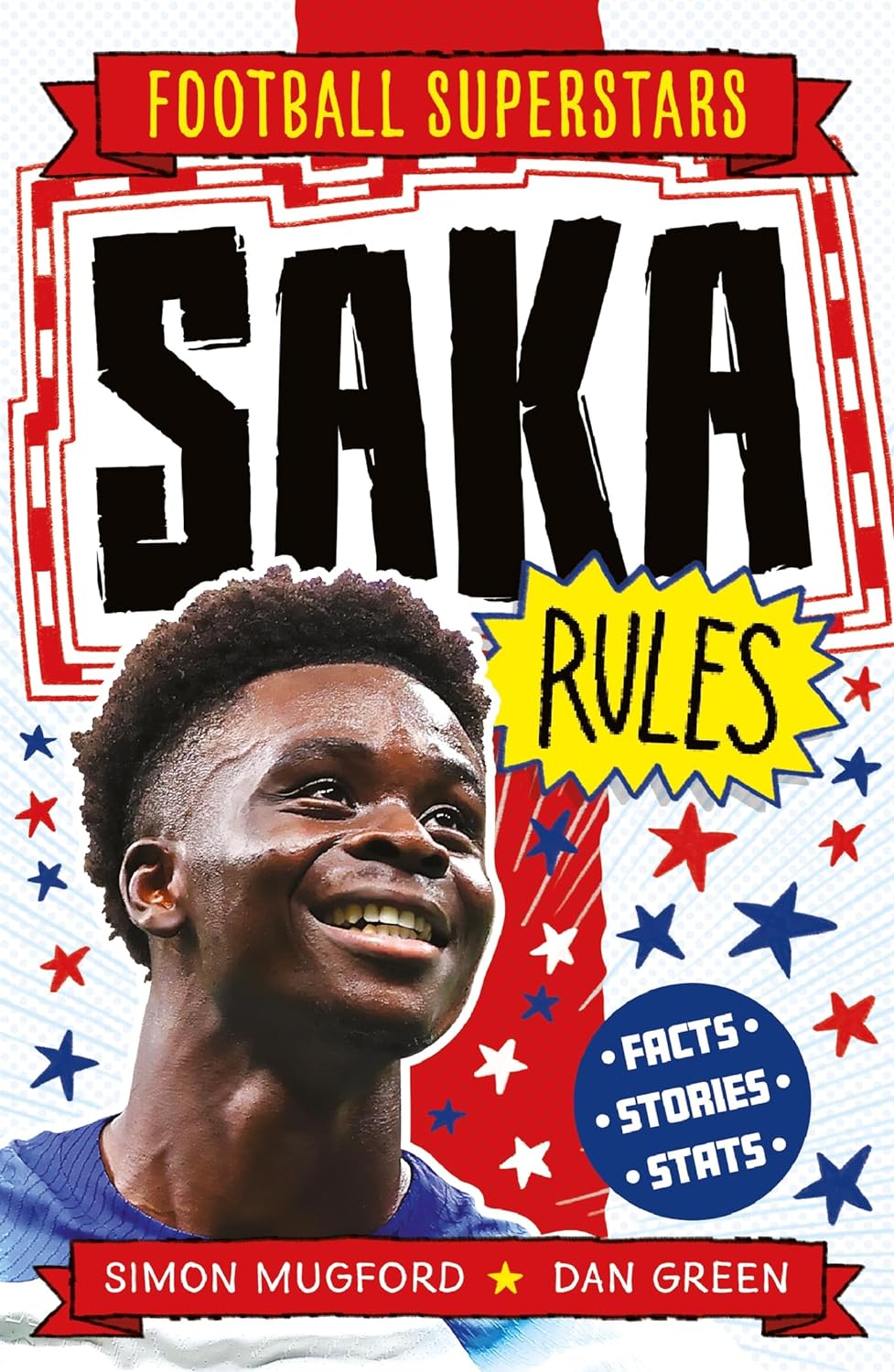 Football Superstars: Saka Rules - Paperback