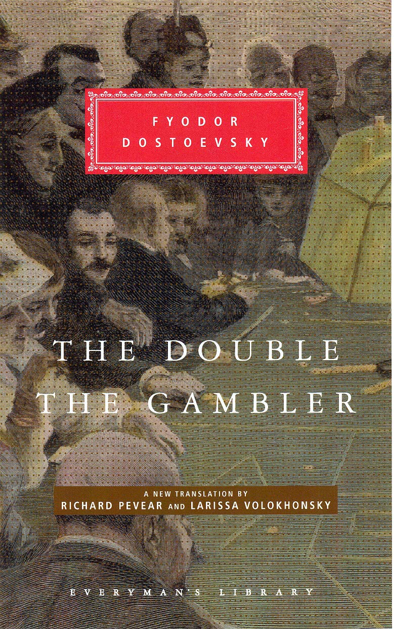 Double and The Gambler, The