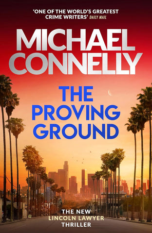 The Lincoln Lawyer #8 : The proving ground - Paperback