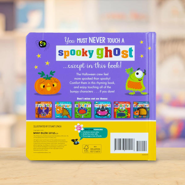Never Touch a Spooky Ghost! - Board Book