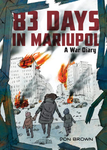 83 Days in Mariupol: A War Diary - Hardback