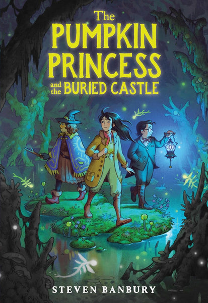 The Pumpkin Princess and the Buried Castle : 2 - Paperback